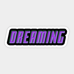 Dreaming Sticker